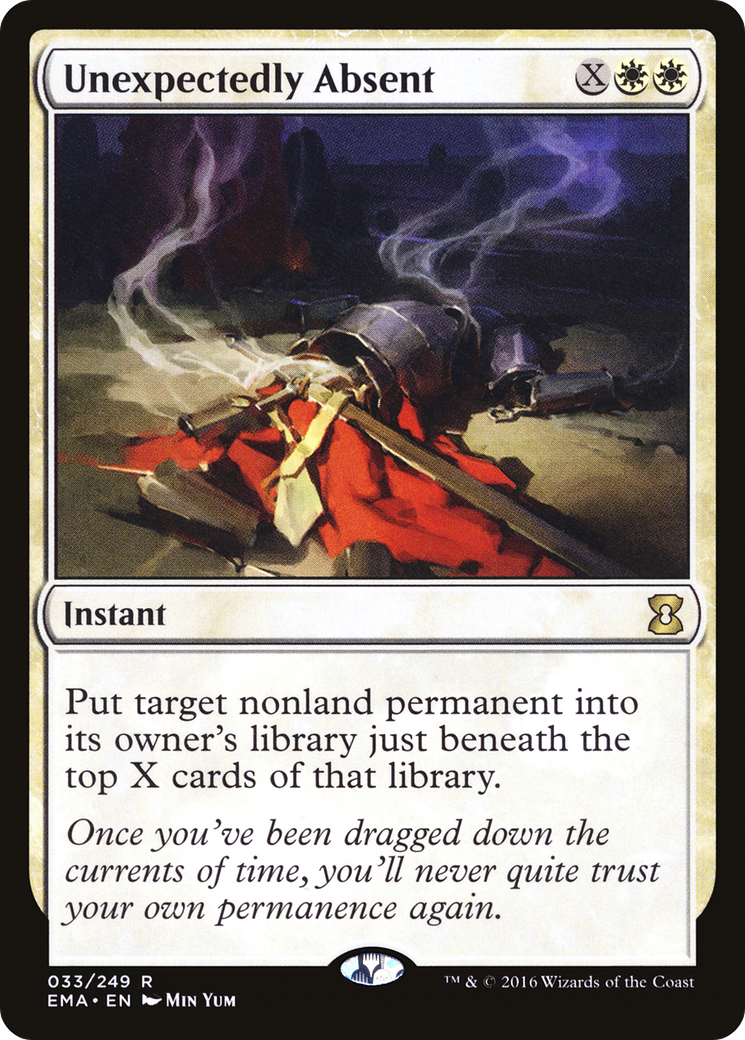 Unexpectedly Absent (EMA-033)  - Eternal Masters