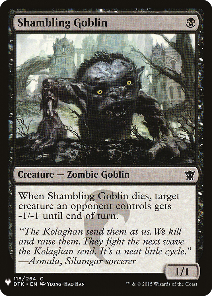 Shambling Goblin (LIST-DTK-118)  - The List