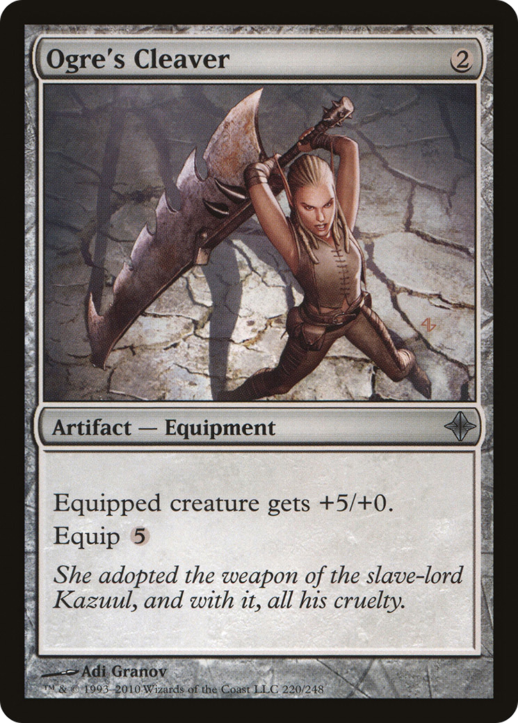Ogre's Cleaver (ROE-220)  Foil - Rise of the Eldrazi