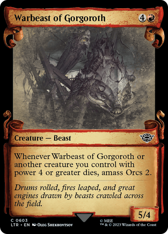 Warbeast of Gorgoroth (Showcase Scrolls) (LTR-603)  Foil - The Lord of the Rings: Tales of Middle-earth: (Showcase)
