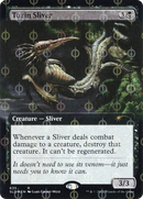 Toxin Sliver (Extended Art) (Step-and-Compleat Foil) (SLD-635)  Foil - Secret Lair Drop: (Extended Art)