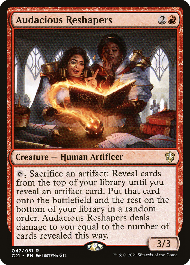 Audacious Reshapers (C21-047)  - Commander 2021
