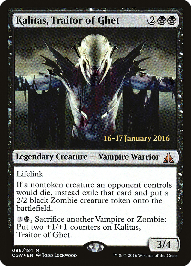 Kalitas, Traitor of Ghet (PRE-086)  Foil - Oath of the Gatewatch Promos