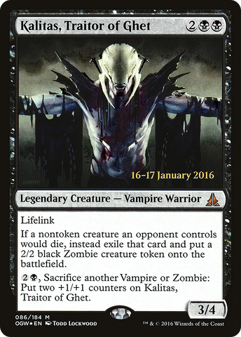 Kalitas, Traitor of Ghet (PRE-086)  Foil - Oath of the Gatewatch Promos