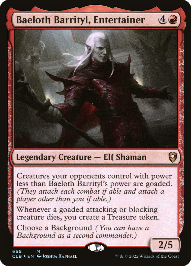 Baeloth Barrityl, Entertainer (CLB-655)  Foil - Commander Legends: Battle for Baldur's Gate