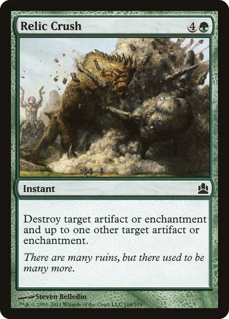 Relic Crush (CMD-168)  - Commander 2011