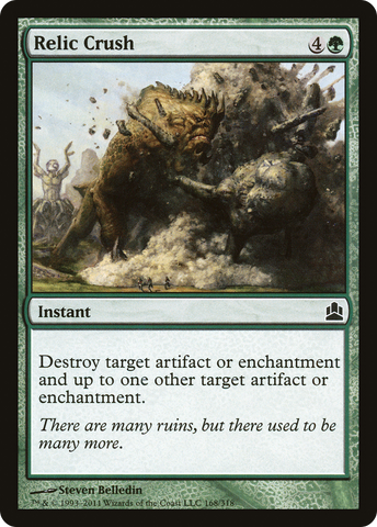 Relic Crush (CMD-168)  - Commander 2011