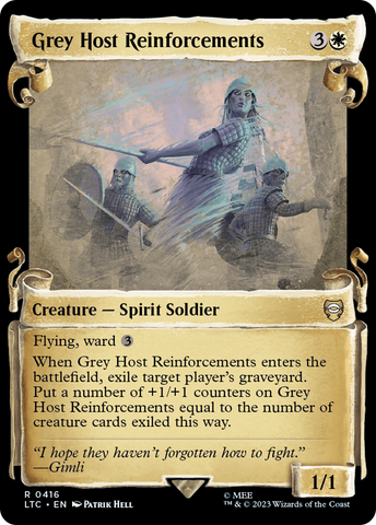 Grey Host Reinforcements (Showcase Scrolls) (LTC-416) - Tales of Middle-earth Commander: (Showcase) Foil
