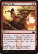 Light 'Em Up (SNC-113)  - Streets of New Capenna