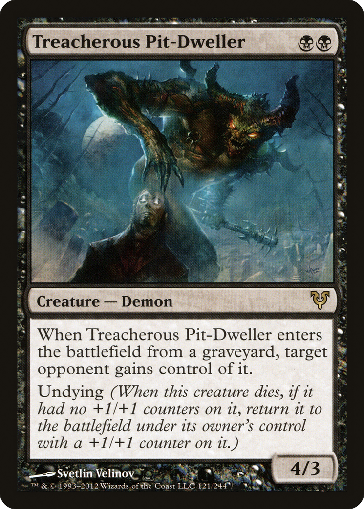 Treacherous Pit-Dweller (AVR-121)  - Avacyn Restored