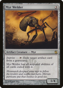 Myr Welder (MBS-118)  - Mirrodin Besieged