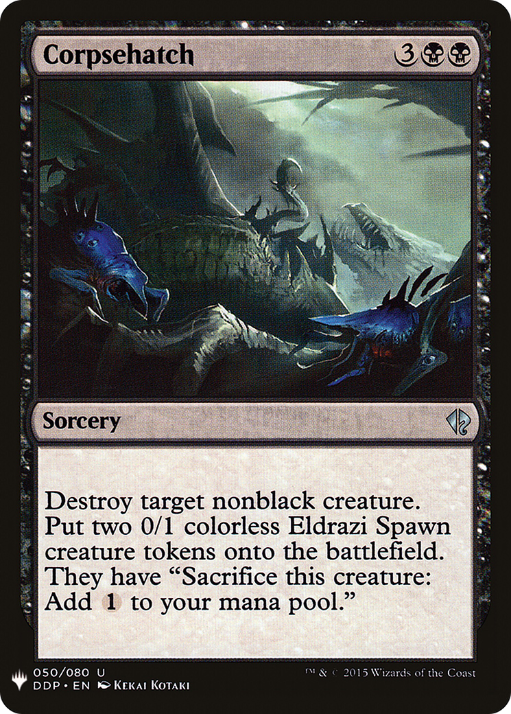 Corpsehatch (LIST-050)  - The List