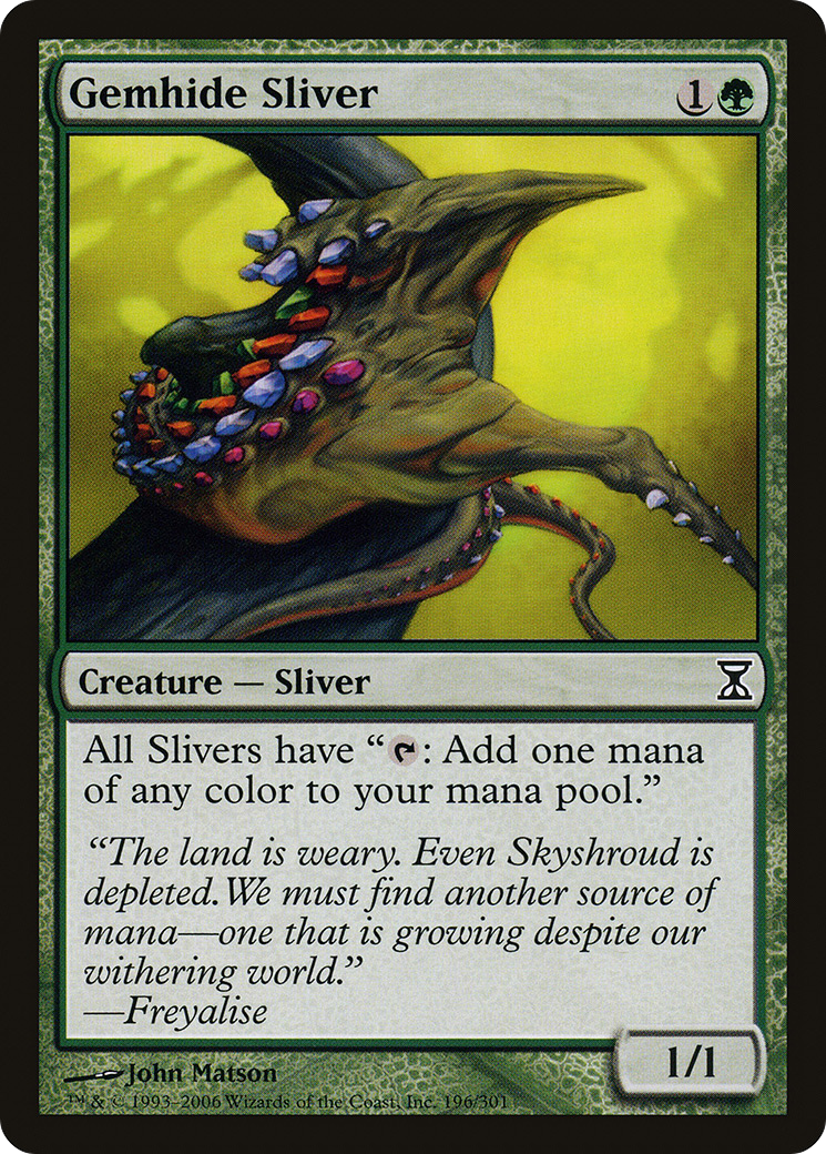 Gemhide Sliver (TSP-196)  - Time Spiral