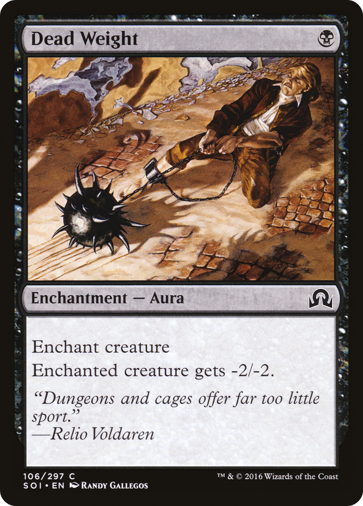 Dead Weight (SOI-106)  - Shadows over Innistrad