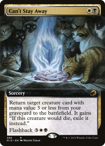 Can't Stay Away (Extended Art) (MID-368)  Foil - Innistrad: Midnight Hunt: (Extended Art)