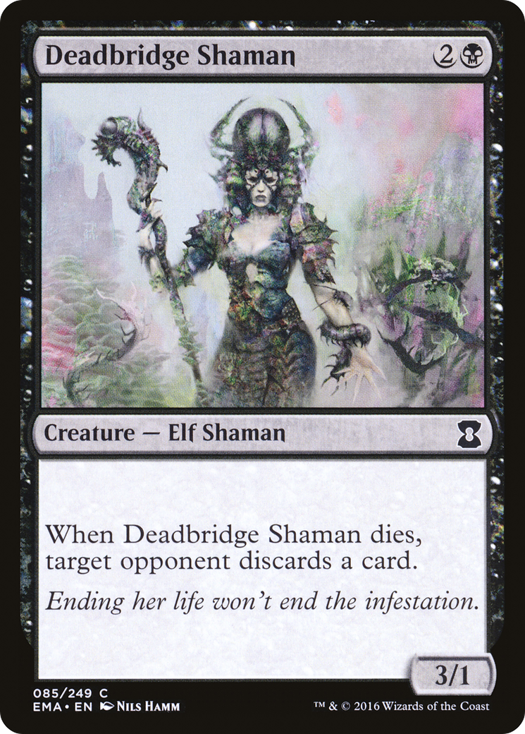 Deadbridge Shaman (EMA-085)  Foil - Eternal Masters