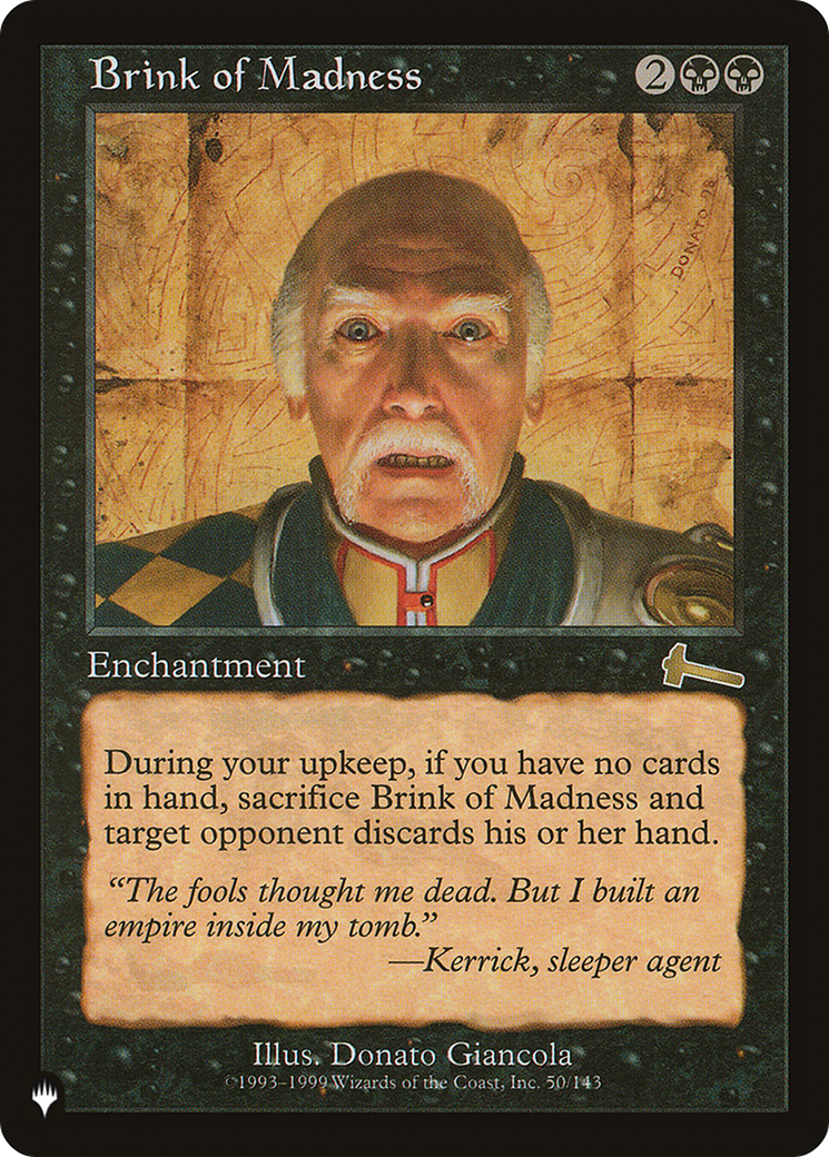 Brink of Madness (LIST-ULG-50)  - The List