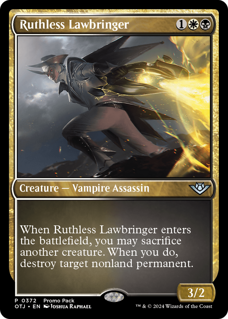 Ruthless Lawbringer (PPOTJ-372)  Foil - Outlaws of Thunder Junction