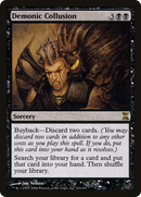 Demonic Collusion (TSP-103)  Foil - Time Spiral