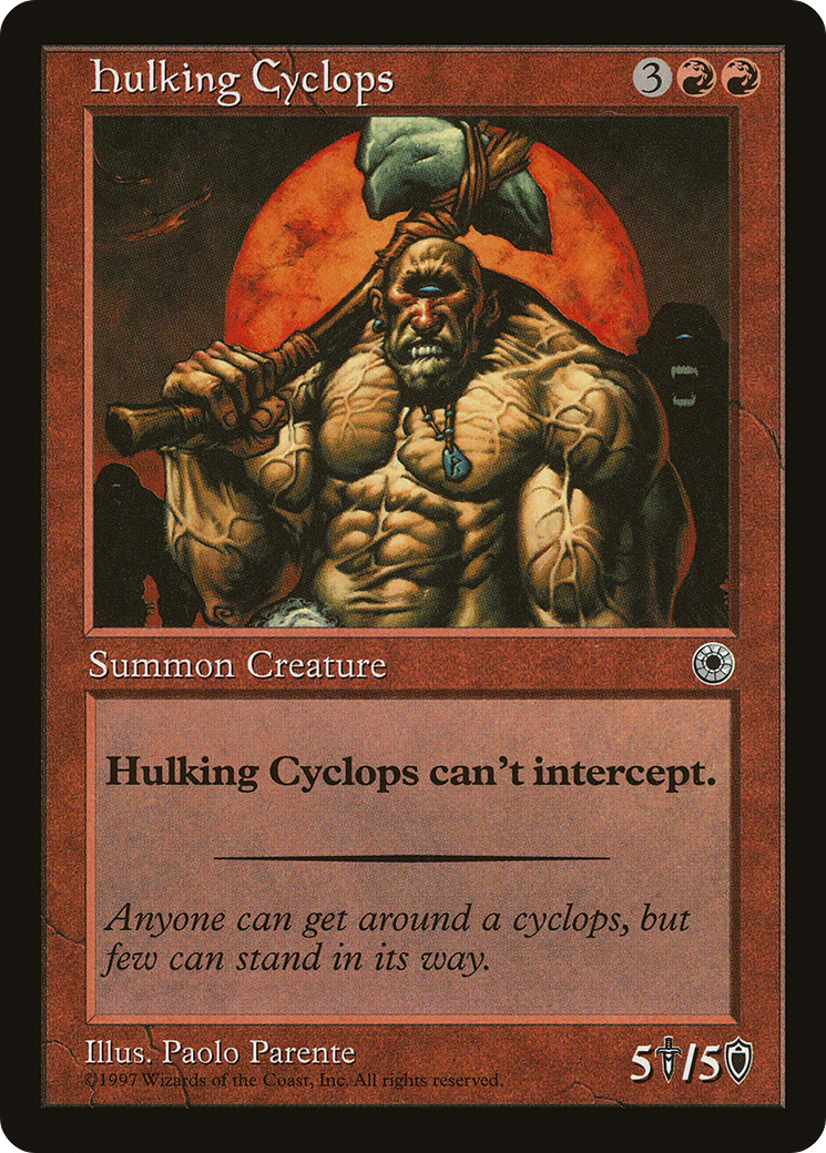 Hulking Cyclops (POR-)  - Portal