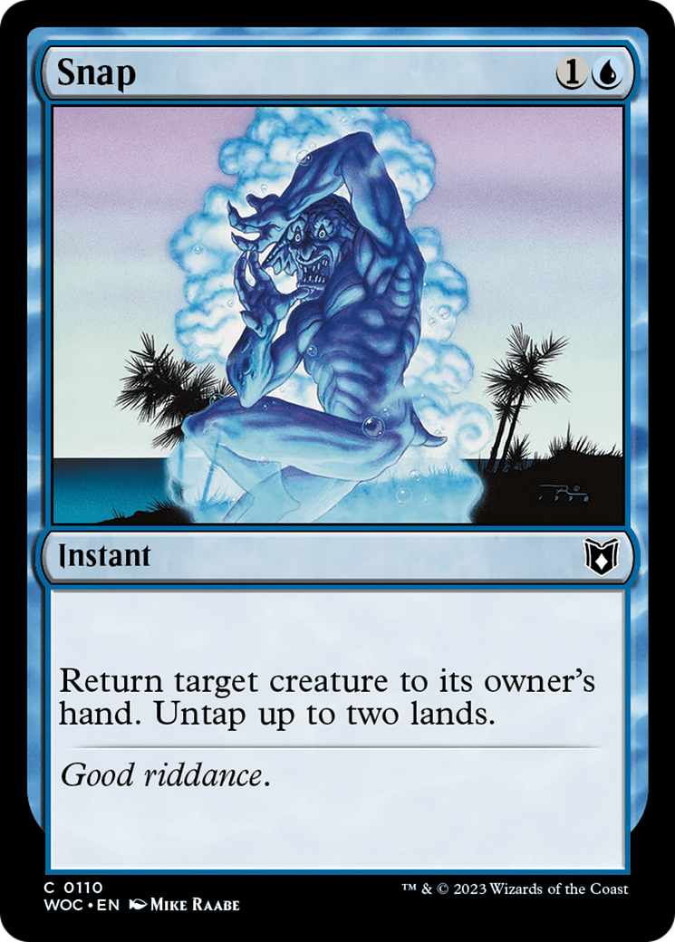 Snap (WOC-110)  - Wilds of Eldraine Commander