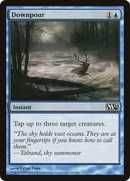 Downpour (M13-048)  - Magic 2013