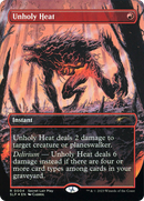 Unholy Heat (SLP-004)  - Secret Lair Showdown (Borderless)
