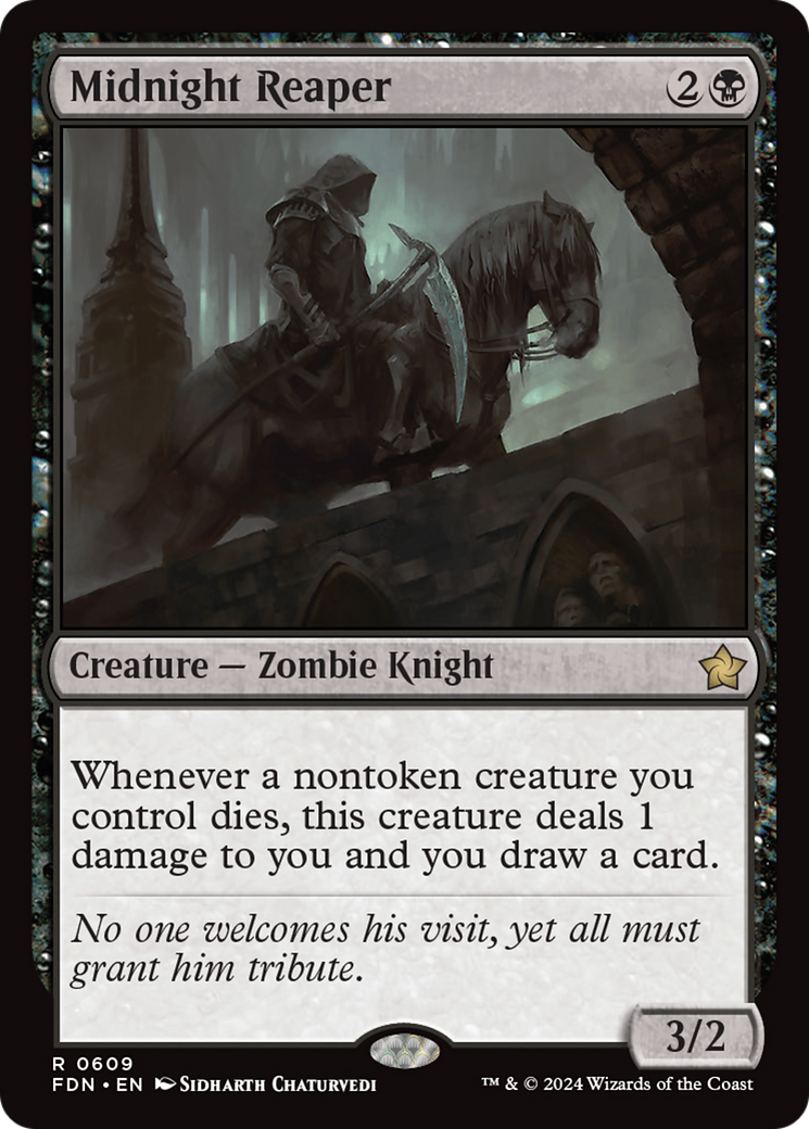 Midnight Reaper (FDN-609)  - Foundations