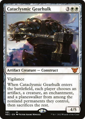Cataclysmic Gearhulk (NEC-081)  - Neon Dynasty Commander
