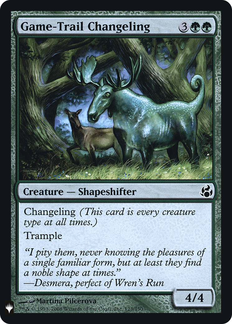 Game-Trail Changeling (LIST-MOR-123)  Foil - The List