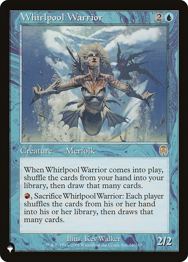 Whirlpool Warrior (LIST-36/143)  - The List