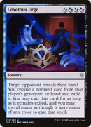 Covetous Urge (ELD-207)  - Throne of Eldraine