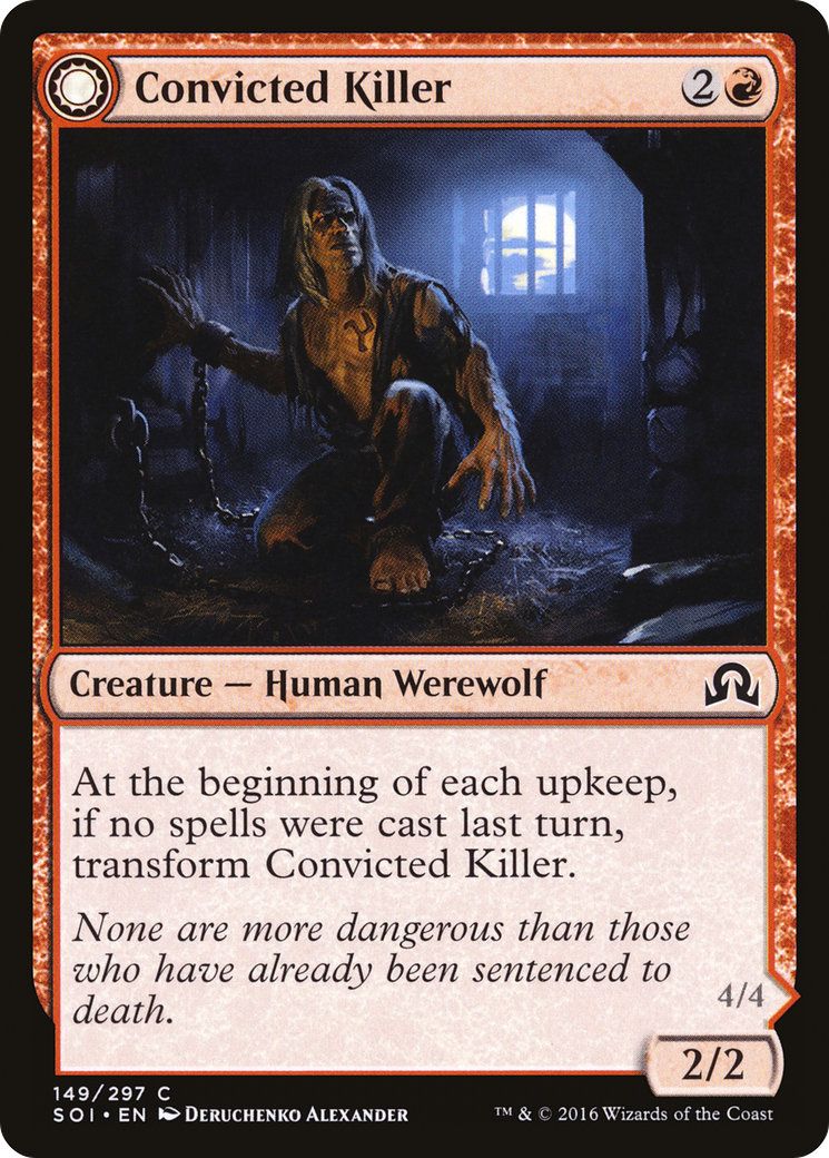 Convicted Killer (SOI-149)  - Shadows over Innistrad: (Double Faced Transform)