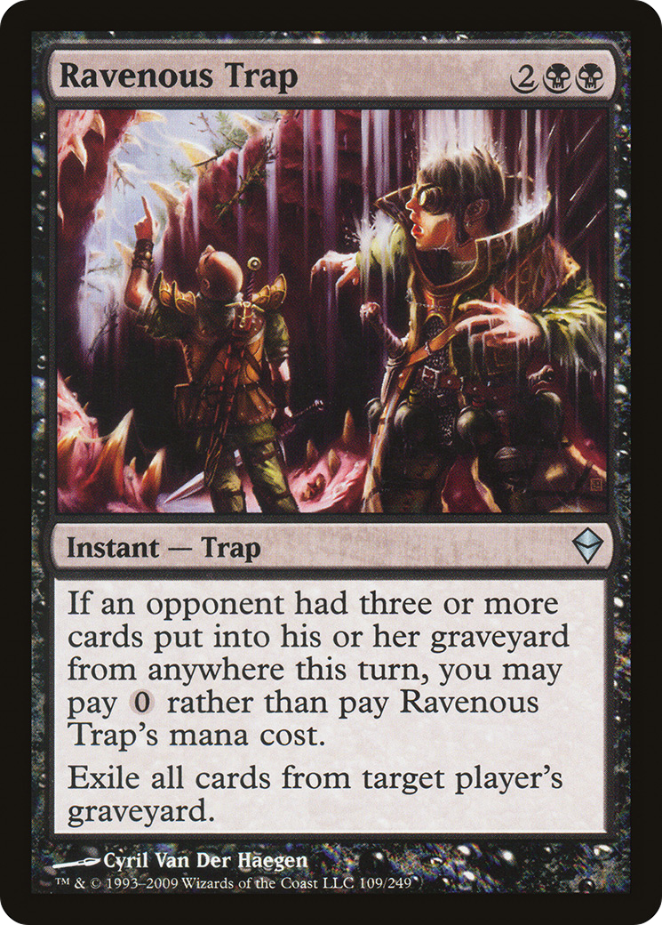 Ravenous Trap (ZEN-109)  - Zendikar