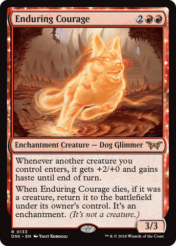 Enduring Courage (DSK-133)  Foil - Duskmourn: House of Horror: (enchantment)