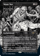 Waste Not (SLD-1299)  - Secret Lair Drop (Borderless)