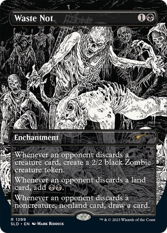 Waste Not (SLD-1299)  - Secret Lair Drop (Borderless)