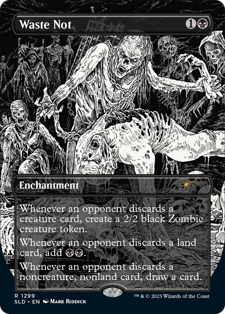 Waste Not (SLD-1299)  Foil - Secret Lair Drop (Borderless)