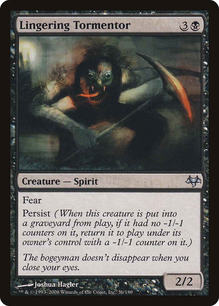 Lingering Tormentor (EVE-036)  - Eventide