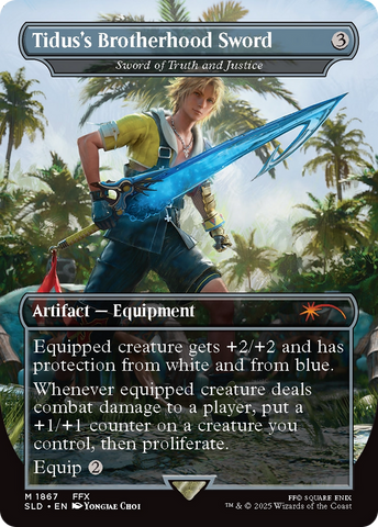 Tidus's Brotherhood Sword - Sword of Truth and Justice (SLD-1867)  - Secret Lair Drop / Tidus's Brotherhood Sword (Borderless)