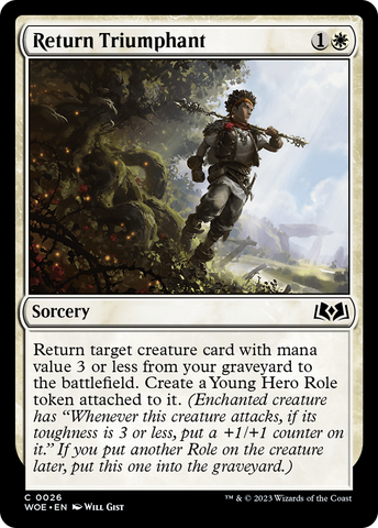 Return Triumphant (WOE-026)  Foil - Wilds of Eldraine