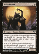 Wakedancer (DKA-079)  - Dark Ascension