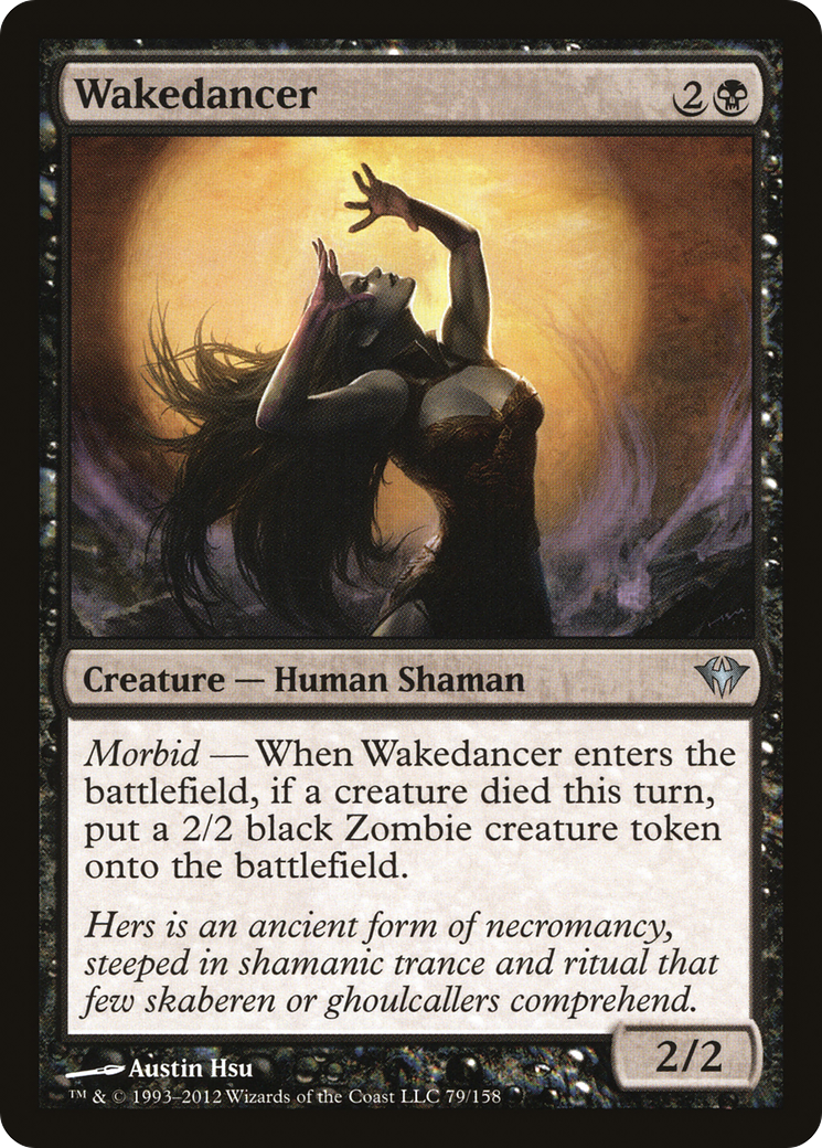 Wakedancer (DKA-079)  - Dark Ascension