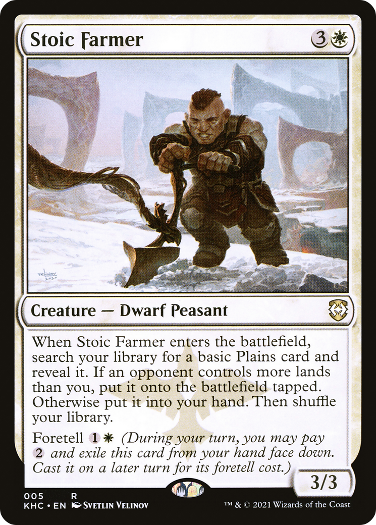 Stoic Farmer (KHC-005)  - Kaldheim Commander