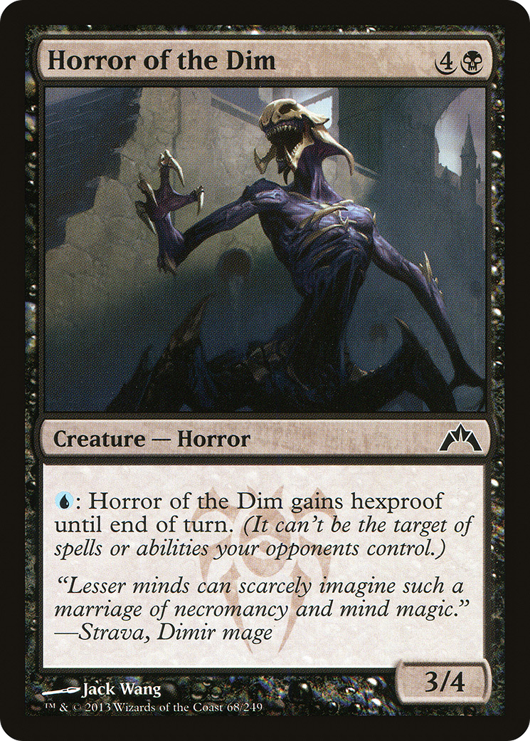 Horror of the Dim (GTC-068)  - Gatecrash