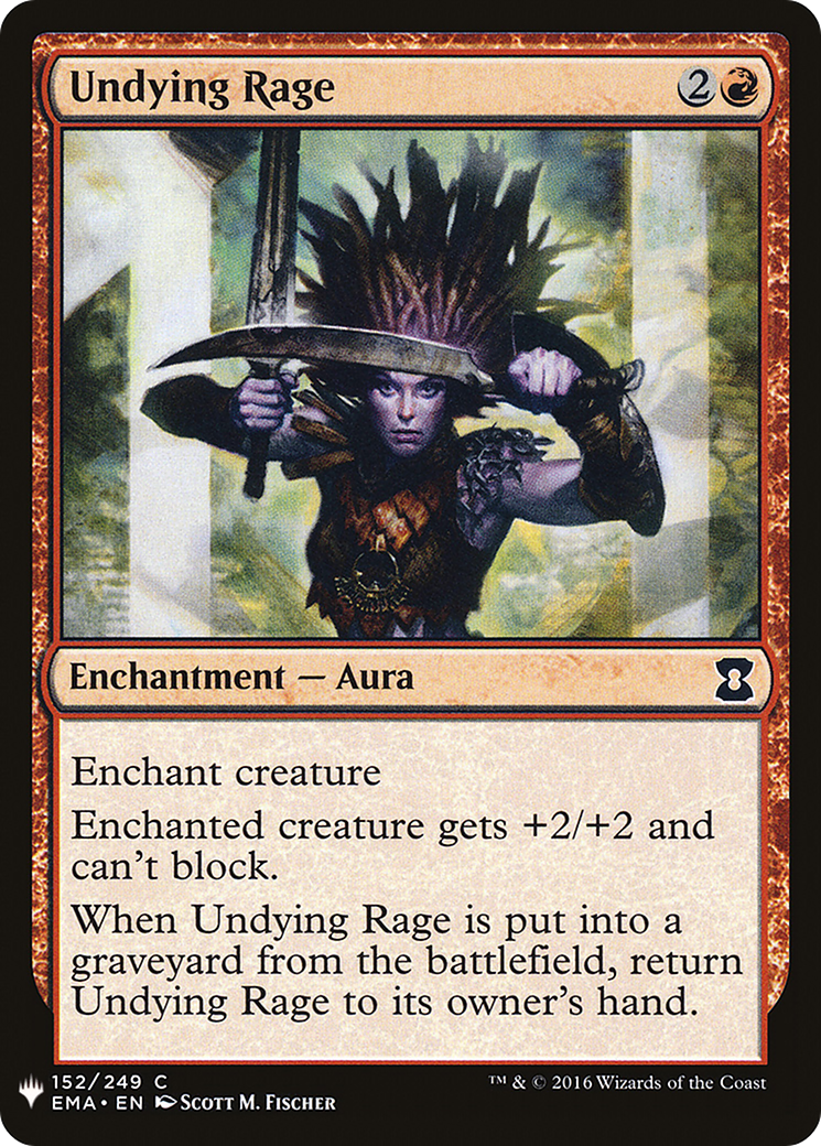 Undying Rage (LIST-EMA-152)  - The List