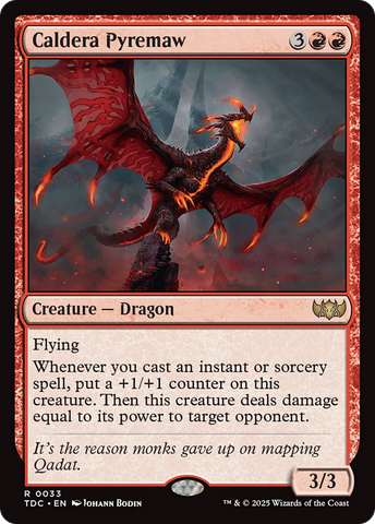 Caldera Pyremaw (TDC-033)  - Commander: Tarkir: Dragonstorm
