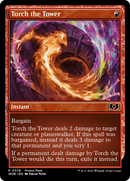 Torch the Tower (PPWOE-378)  Foil - Wilds of Eldraine