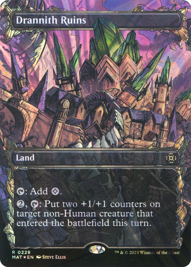 Drannith Ruins (Halo Foil) (MAT-228)  Foil - March of the Machine: The Aftermath: (Showcase) (Borderless)