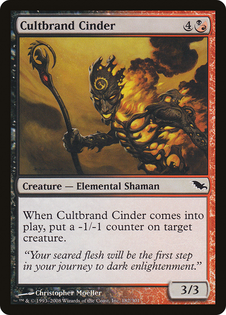 Cultbrand Cinder (SHM-182)  Foil - Shadowmoor